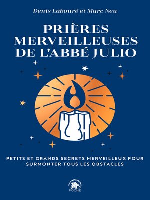 cover image of Prières merveilleuses de l'Abbé Julio
